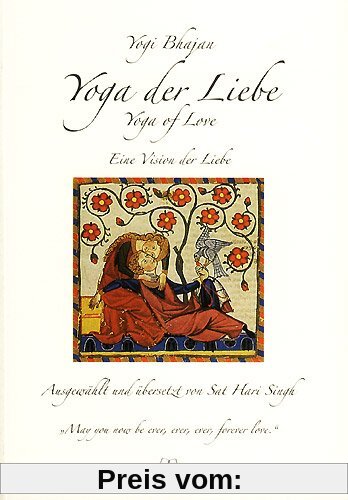 Yoga der Liebe- Yoga of Love ; A Vision of Love for the Age of Aquarius - Übersetzt von Sat Hari Singh